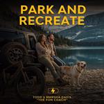 Park and Recreate