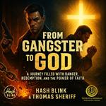 From Gangster to God