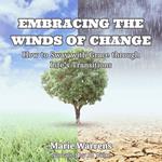 Embracing the Winds of Change
