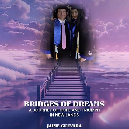 Bridges of Dreams
