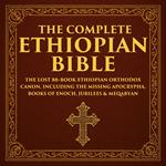 The Complete Ethiopian Bible