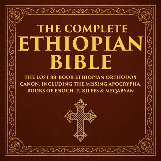 The Complete Ethiopian Bible