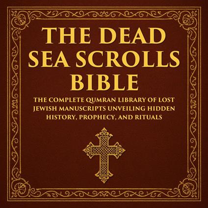 The Dead Sea Scrolls Bible