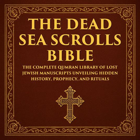 The Dead Sea Scrolls Bible