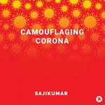 Camouflaging Corona