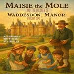 Maisie the Mole