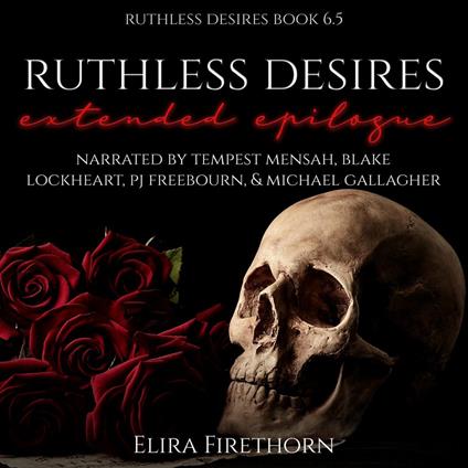 Ruthless Desires Extended Epilogue