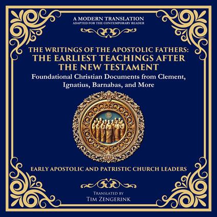 The Writings of the Apostolic Fathers