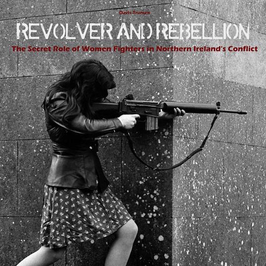 Revolver And Rebellion