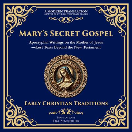 Mary’s Secret Gospel