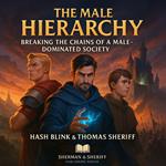 The male hierarchy