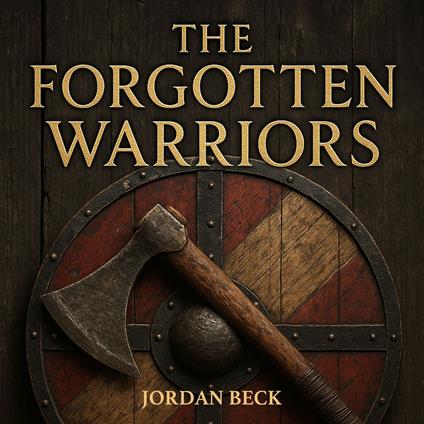 The Forgotten Warriors