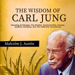The Wisdom Of Carl Jung