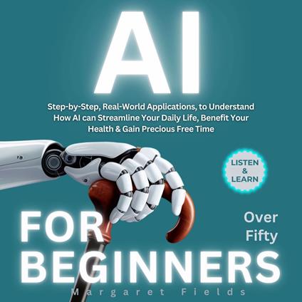 AI For Beginners Over Fifty