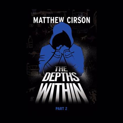 The Depths Within Part 2