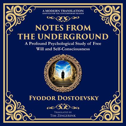 Notes from the Underground