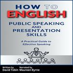 How to English: Public Speaking and Presentation Skills