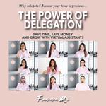 The Power of Delegation