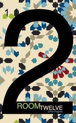 Room Twelve - John Hughes - cover