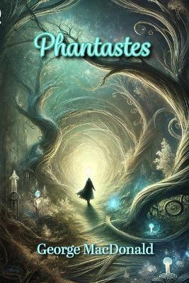 Phantastes - George MacDonald - cover