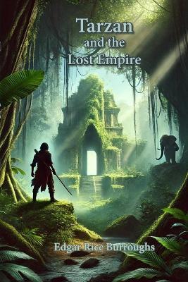Tarzan and the Lost Empire - Edgar Rice Burroughs - cover