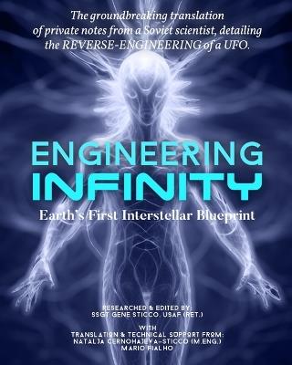 Engineering Infinity - Earth's First Interstellar Blueprint - Černohajev,Fialho,Sticco - cover