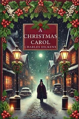 A Christmas Carol - Charles Dickens - cover