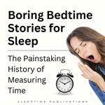 Boring Bedtime Stories for Sleep