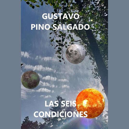 Las seis condiciones