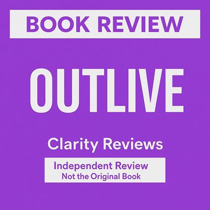 Outlive — Book Review — Peter Attia