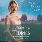 Bride for Tedrick, A