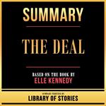 Summary - The Deal