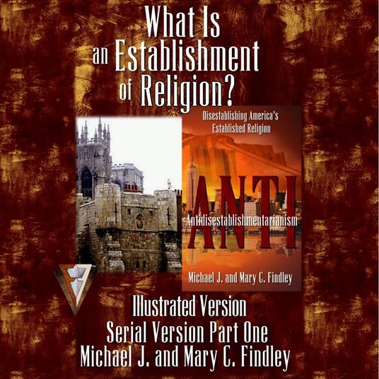 What Is an Establishment of Religion?