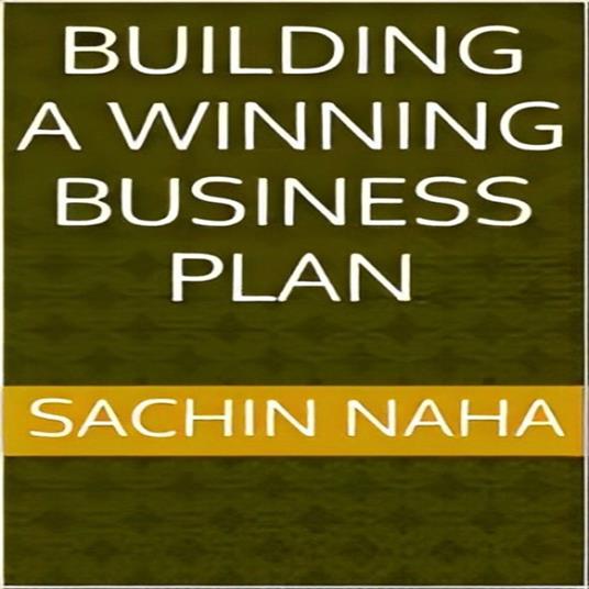 Building a Winning Business Plan