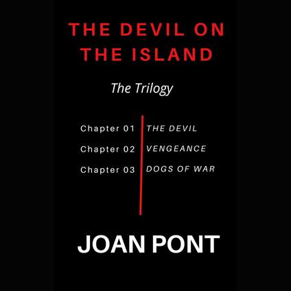 DEVIL ON THE ISLAND. THE TRILOGY, THE