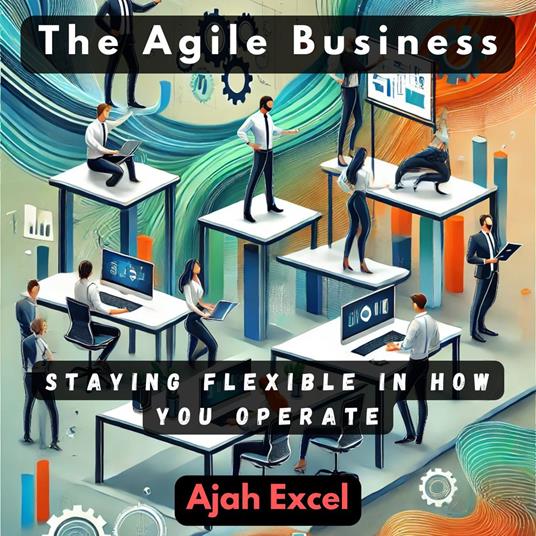 Agile Business, The