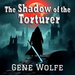 Shadow of the Torturer, The