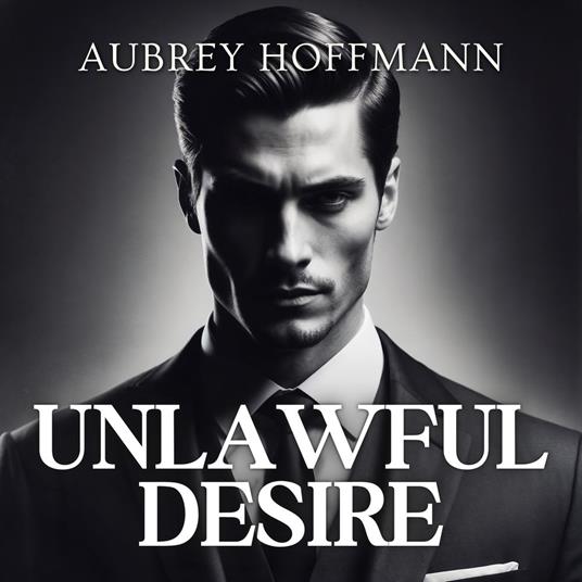 Unlawful Desire
