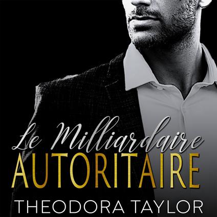 Le Milliardaire autoritaire