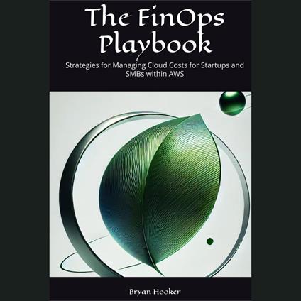 FinOps Playbook, The