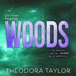 WOODS: Seine Verbotene Braut