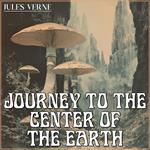 Journey To The Center Of The Earth