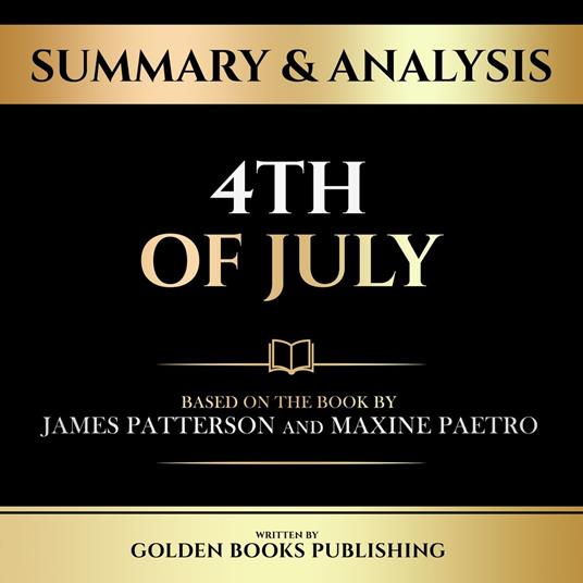 Summary & Analysis - 4th Of July