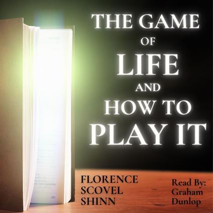 Game of Life and How to Play It, The