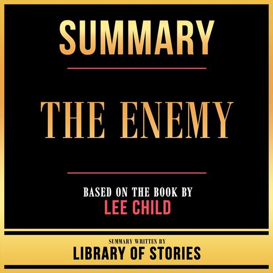 Summary - The Enemy