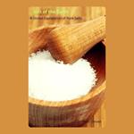 Salt of the Earth: A Global Exploration of Rare Salts