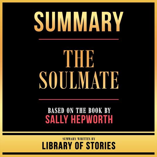 Summary - The Soulmate