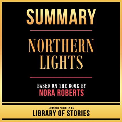 Summary - Northern Lights