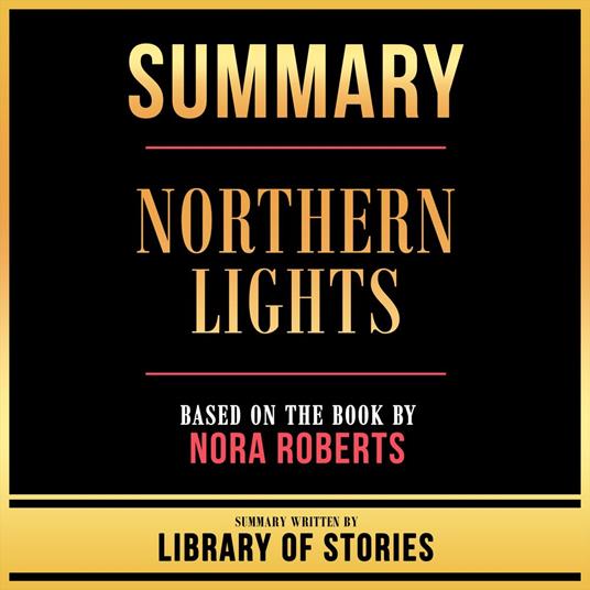 Summary - Northern Lights