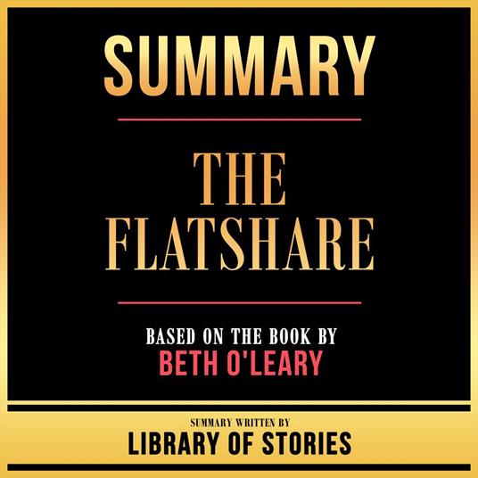 Summary - The Flatshare
